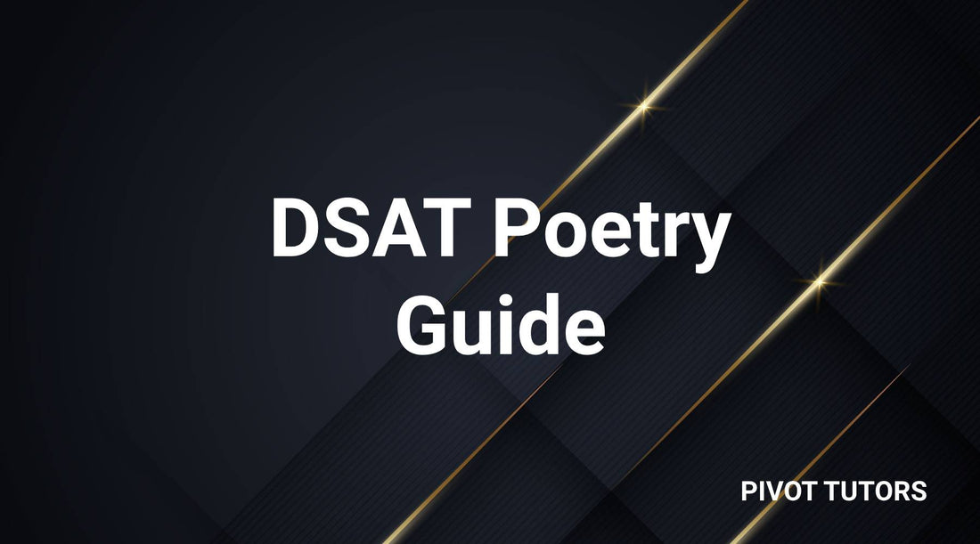 A Guide to Poetry on the DSAT