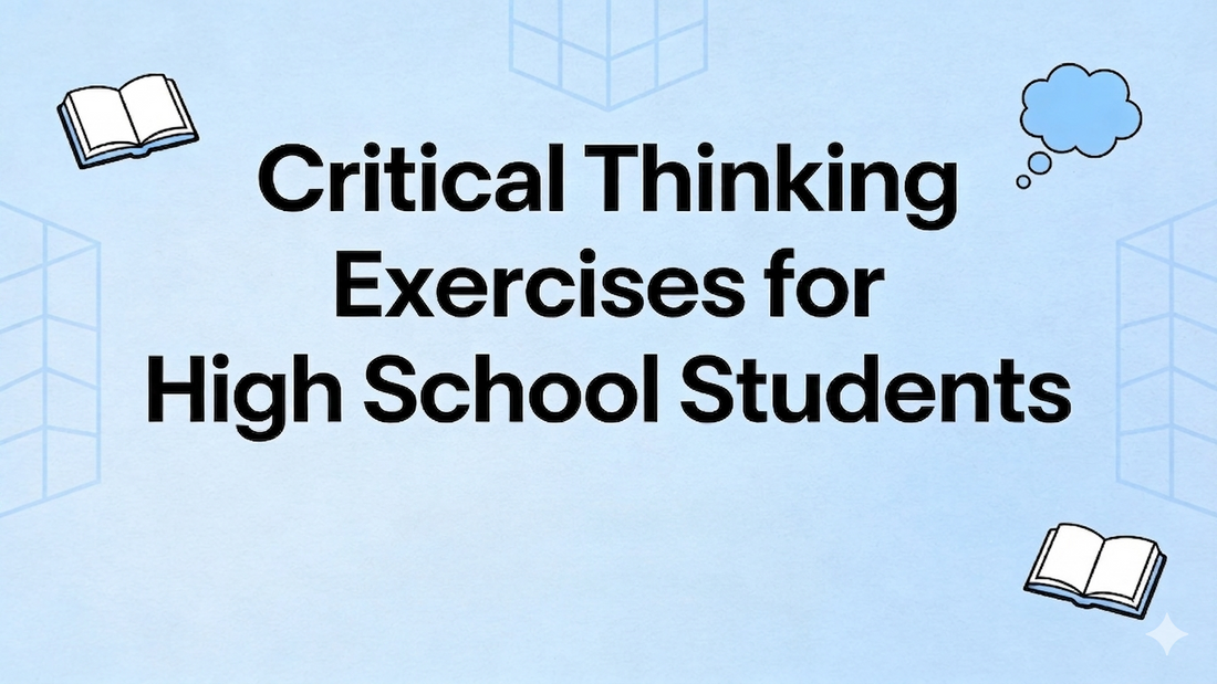 Critical Thinking Exercises for High School Students