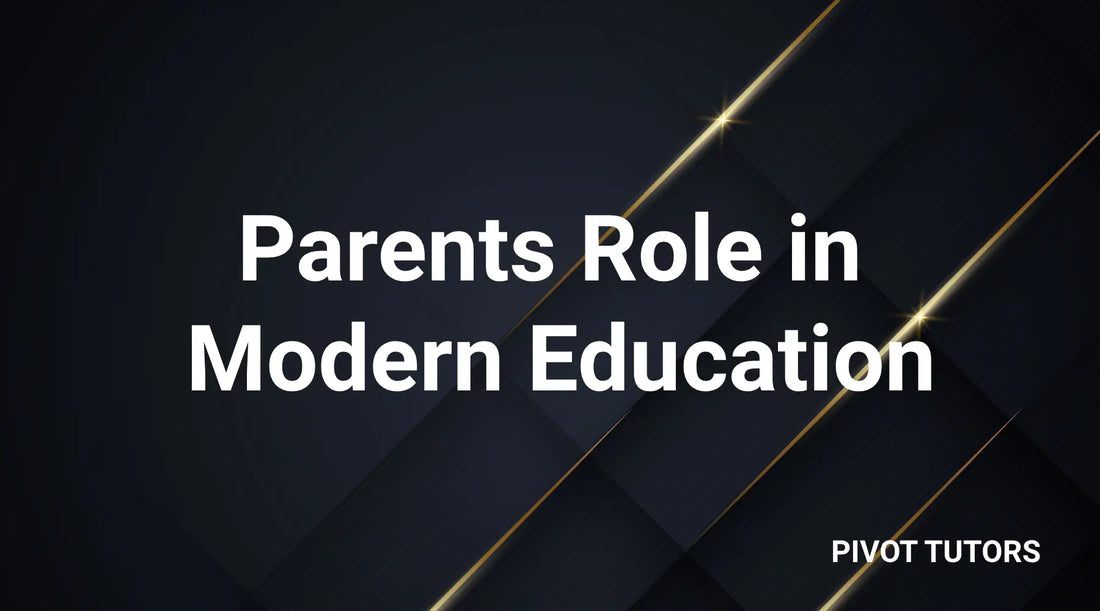 The Parent's Role in Modern Education: Trends to Watch in 2026