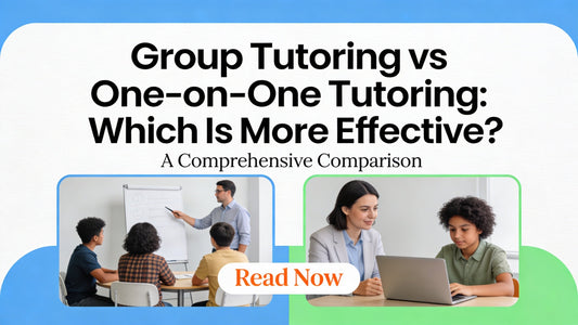 Group Tutoring vs One-on-One Tutoring: Which Is More Effective?