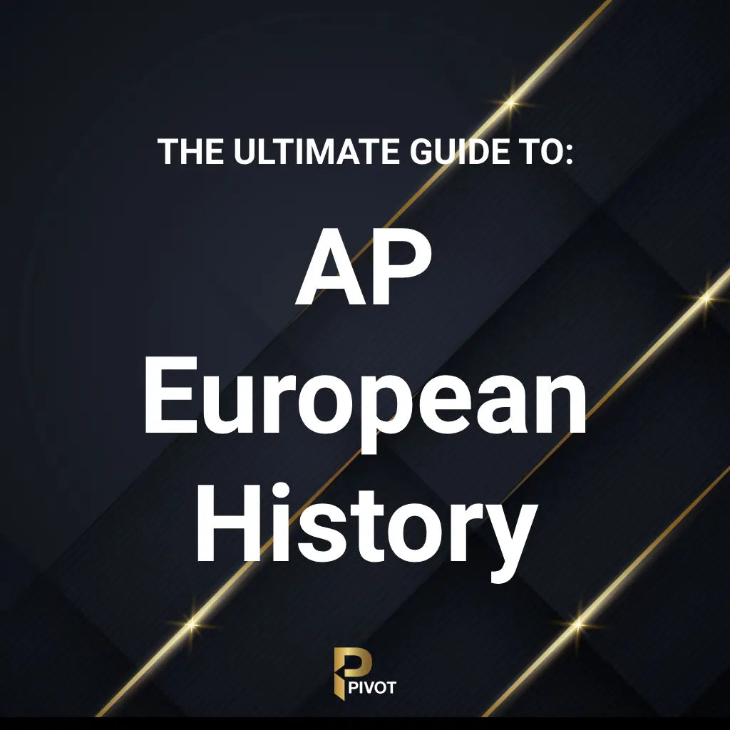 The Ultimate Guide to AP European History